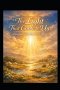The Light That Came to Us: A Storybook of God's Love for Children