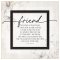 Plaque-Layered Grace-You've Been A Friend (6 x 6)