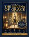 The Novena of Grace: 9 Days of Powerful Prayer Through the Intercession of St. Francis Xavier