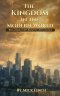 The Kingdom in the Modern World: Reclaiming God's Reign in a Secular Age
