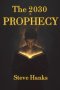 The 2030 Prophecy