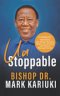 Unstoppable: Possibility Thinking that Breaks Barriers, Keeps You Focused, and Thrives Through Storms