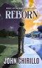 Reborn: Book 1 in The Reborn Chronicles
