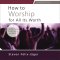 How to Worship for All Its Worth