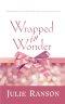 Wrapped in Wonder