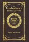 The Confessions of Saint Augustine (Grand Type Collector's Edition) (Laminated Hardback with Jacket) Large Print