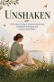 Unshaken