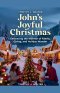 John's Joyful Christmas