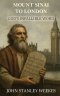 Mount Sinai To London: God's Infallible Word