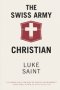 The Swiss Army Christian