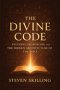 The Divine Code: Patterns, Prophecies and the Hidden Architecture of the Bible