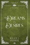 Of Dreams and Desires: A Raven Retelling