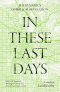 In These Last Days