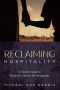 Reclaiming Hospitality