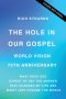 The Hole in Our Gospel 2025 Edition