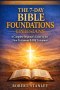 7-Day Bible Foundations - The Book of Ephesians: A Complete Beginner's Guide to the New Testament & Old Testament