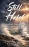 Still Held: Finding Faith, Hope, and God's Presence in the Midst of the Storm