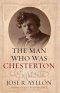 The Man Who Was Chesterton