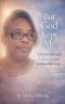 But God Kept  Me