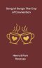 Song of Songs: The Cup of Connection (Married Edition): A 90-Day Devotional Walk of Communion, Grace, and Return-Together