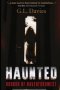 Haunted: Horror of Haverfordwest