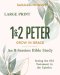 1&2 Peter: Grow in Grace (Large Print)