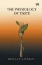 The Physiology Of Taste