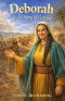 Deborah and the Song of Victory: Little Lamb Rhymes