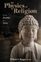 The Physics of Religion