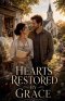 Hearts Restored by Grace