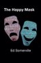 The Happy Mask
