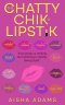 The Chatty Chik & Lipstik