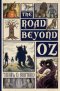 The Road Beyond Oz