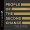 People of the Second Chance