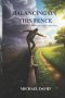 Balancing on this Fence: Learning to Trust God When Life Doesn't Make Sense
