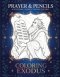 Coloring Exodus: A Devotional Journey Through The Bible