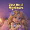 Viola Has A Nightmare