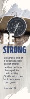 Inspirational Bookmark: Be Strong (Package of 25)