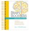 Brain Boosters: Soul, Mind and Body Edition