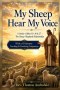 My Sheep Hear My Voice