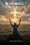 In The Midst of it All: God Is There