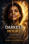 In The Darkest Hours: After You Know