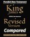 King James VERSUS the American Revised Version Compared: KJV/RV Parallel New Testament Study Bible Historic Edition