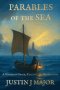 Parables of the Sea: A Voyage of Grace, Calling, and Redemption