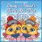 Daisy and Rosie's First Ski Trip: A Fun Story About Practice, Patience, and Never Giving Up
