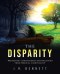 THE DISPARITY: 'Professing Christendom' distinguished from 'Biblical Cihritianity'