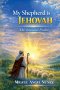 My Shepherd is Jehovah