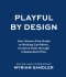 Playful by Design