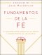 Fundamentos de la Fe (Edición Estudiantil)