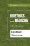 Bioethics and Medicine